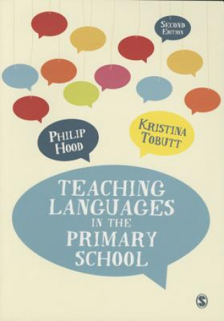 Книга Teaching Languages in the Primary School Kristina Tobutt