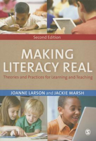 Knjiga Making Literacy Real Joanne Larson