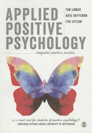 Könyv Applied Positive Psychology Itai Ivtzan
