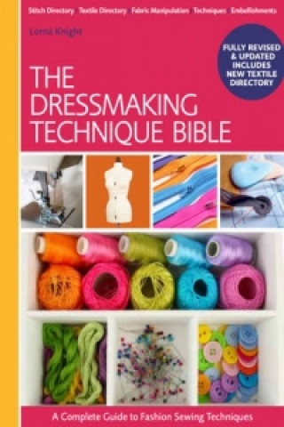 Kniha Dressmaking Technique Bible Lorna Knight