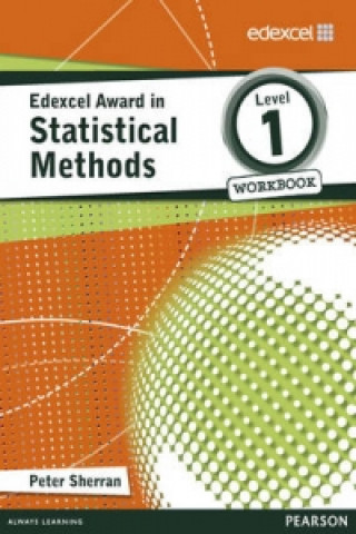 Kniha Edexcel Award in Statistical Methods Level 1 Workbook Peter Sherran
