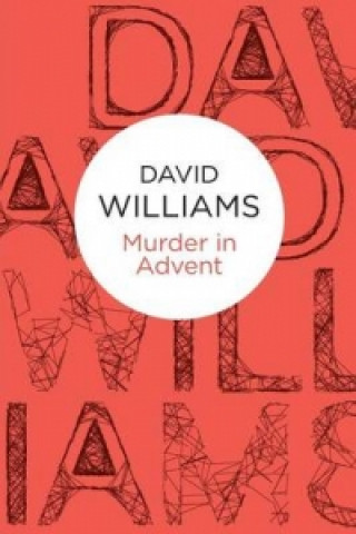 Könyv Murder in Advent David Williams