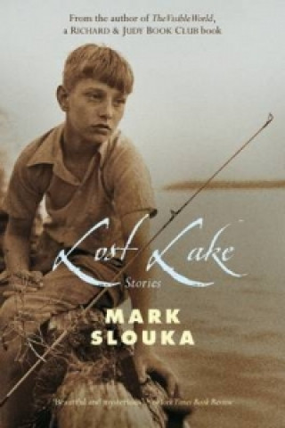 Könyv Lost Lake Mark Slouka