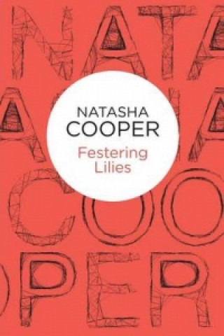 Carte Festering Lilies Natasha Cooper