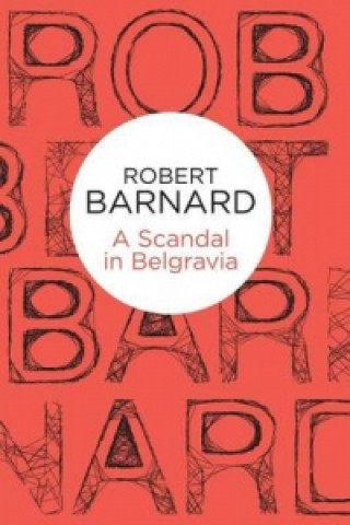 Carte Scandal in Belgravia Robert Barnard
