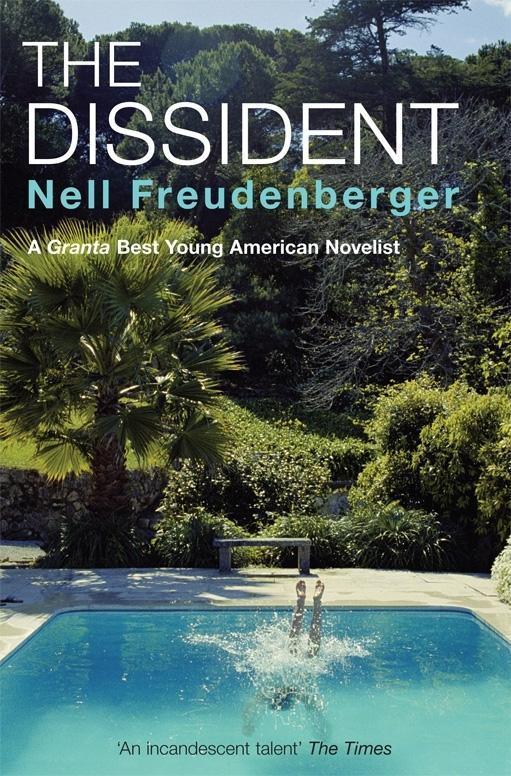 Knjiga Dissident Nell Freudenberger