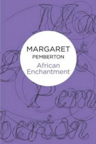 Livre African Enchantment Margaret Pemberton