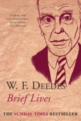 Könyv Brief Lives W. F. Deedes