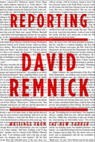 Könyv Reporting David Remnick