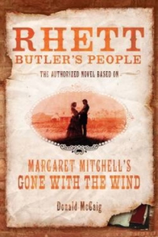 Книга Rhett Butler's People Donald McCaig