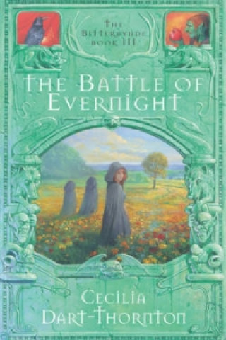 Kniha Battle of Evernight Cecilia Dart-Thornton