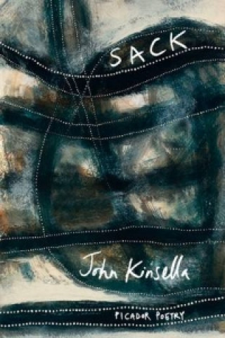 Kniha Sack John Kinsella