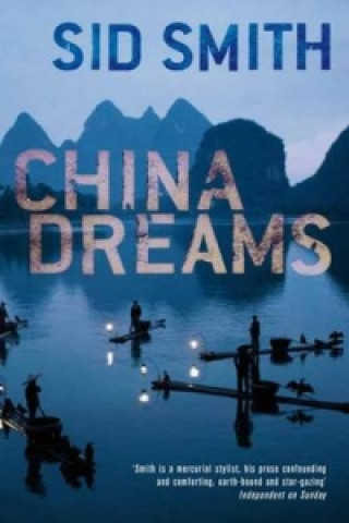 Kniha China Dreams Sid Smith
