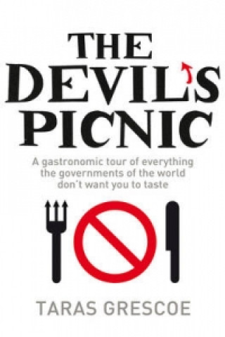 Kniha Devil's Picnic Taras Grescoe