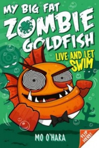 Carte My Big Fat Zombie Goldfish 5: Live and Let Swim Mo O'Hara