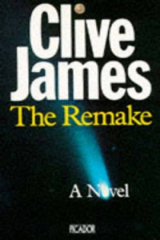 Книга Remake Clive James