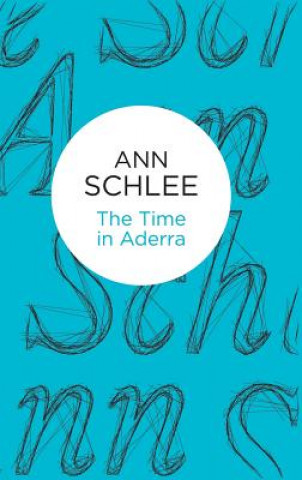 Livre Time in Aderra Ann Schlee