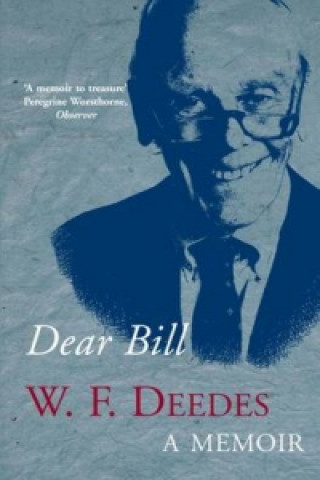 Buch Dear Bill W. F. Deedes