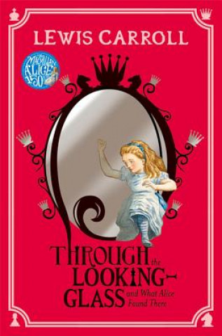 Kniha Through the Looking-Glass Lewis Carroll