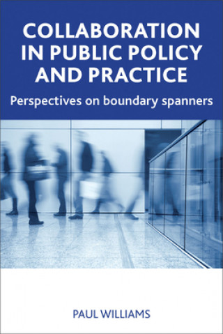 Book Collaboration in Public Policy and Practice Paul Williams