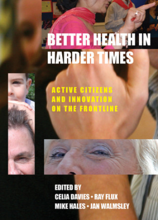 Könyv Better Health in Harder Times Jan Walmsley