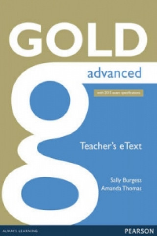 Digitale Gold Advanced eText Teacher CD-ROM Amanda Thomas