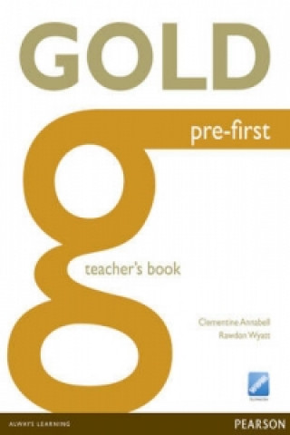 Carte Gold Pre-First Teacher's Book Clementine Annabell