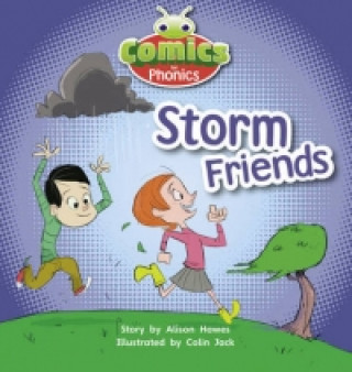 Kniha Bug Club Comics for Phonics Reception Phase 1 Set 00 Storm Friends Alison Hawes