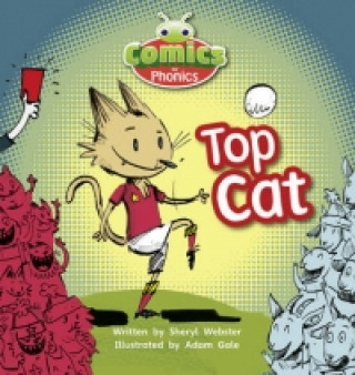 Книга Bug Club Phonics Comics for Phonics Reception Phase 2 Set 04 Top Cat Sheryl Webster