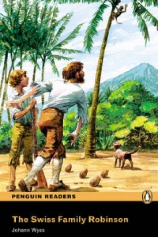 Книга Level 3: The Swiss Family Robinson Book and MP3 Pack Johann David Wyss