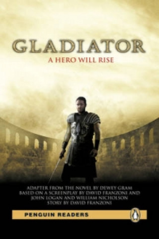 Kniha Level 4: Gladiator Book and MP3 Pack Dewey Gram