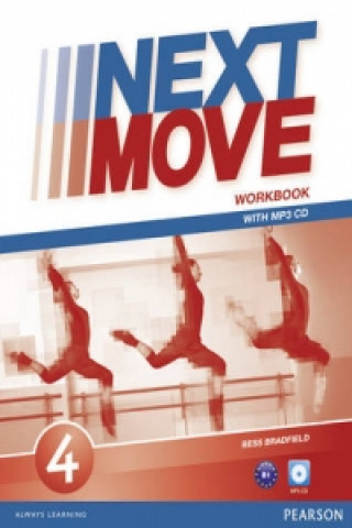 Kniha Next Move 4 Workbook & MP3 Audio Pack Bradfield Bess