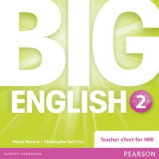 Digital Big English 2 Teacher's eText CD-Rom Christopher Sol Cruz