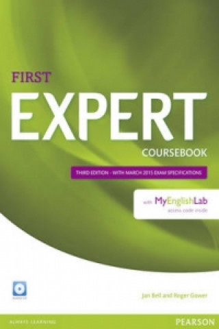 Книга Expert First 3rd Edition Coursebook with Audio CD and MyEnglishLab Pack Jan Bell