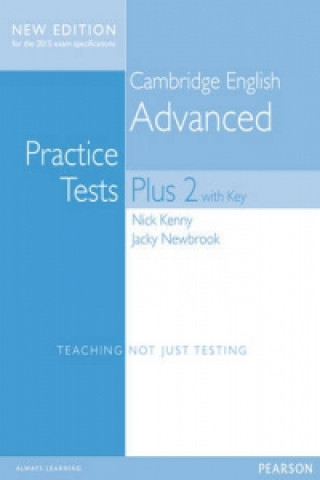 Knjiga Cambridge Advanced Volume 2 Practice Tests Plus New Edition Students' Book with Key Nick Kenny
