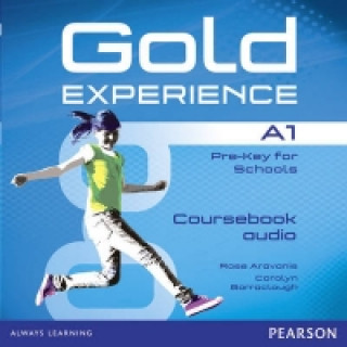 Audio Gold Experience A1 Class Audio CDs Rose Aravanis