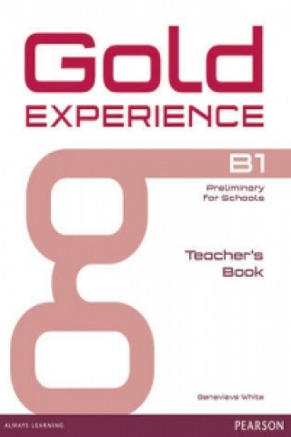 Book Gold Experience B1 Teacher's Book Genevieve White