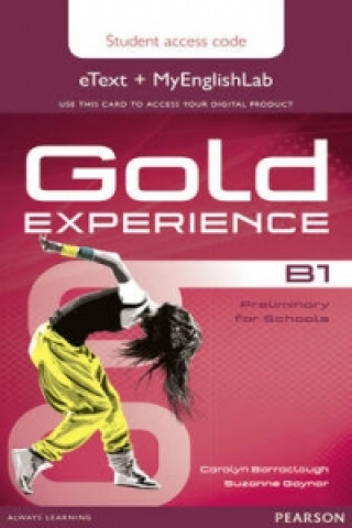 Könyv Gold Experience B1 eText & MyEnglishLab Student Access Card Suzanne Gaynor