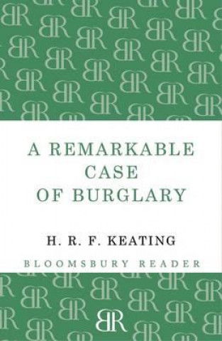 Book Remarkable Case of Burglary H. R. F. Keating