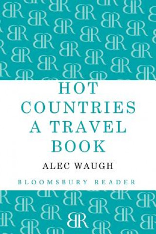 Carte Hot Countries Alec Waugh