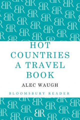 Książka Hot Countries Alec Waugh