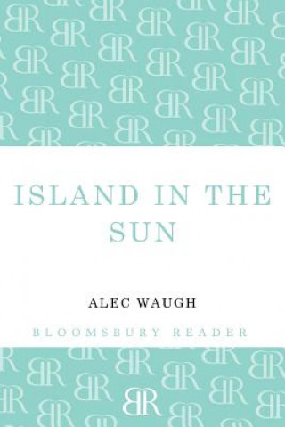 Kniha Island in the Sun Alec Waugh