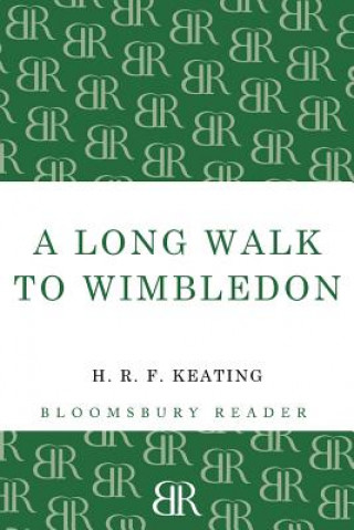 Kniha Long Walk to Wimbledon H. R. F. Keating