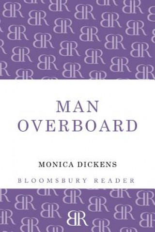 Könyv Man Overboard Monica Dickens