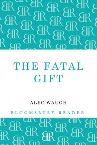 Libro Fatal Gift Alec Waugh