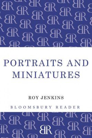 Książka Portraits and Miniatures Roy Jenkins