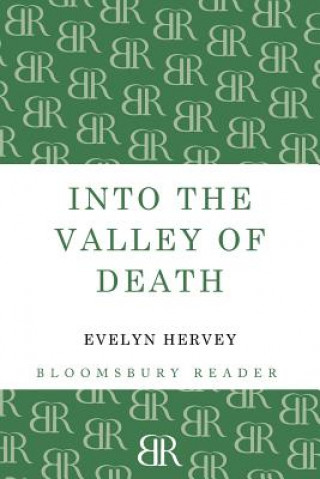 Libro Into the Valley of Death Evelyn Hervey