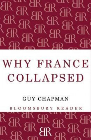 Книга Why France Collapsed Guy Chapman