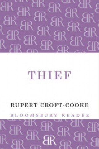 Книга Thief Rupert Croft-Cooke