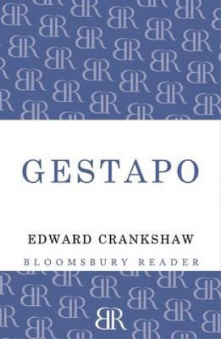 Kniha Gestapo Edward Crankshaw